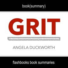 Cover image for Book Summary of Grit by Angela Duckworth