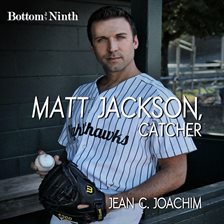 Imagen de portada para Matt Jackson, Catcher