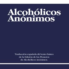 Cover image for Alcoholicos Anonimos [Alcoholics Anonymous]