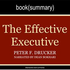 Cover image for The Effective Executive by Peter Drucker - Book Summary