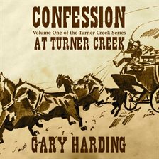 Imagen de portada para Confession At Turner Creek