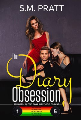 Imagen de portada para The Diary Obsession: An LGBTQ+ Erotic Saga in Episodic Format