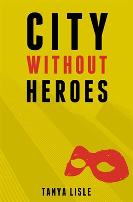 Cover image for City Without Heroes