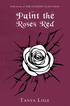 Cover image for Paint the Roses Red