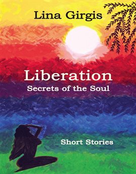 Cover image for Liberation: Secrets of the Soul