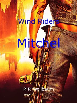 Imagen de portada para Wind Riders Mitchel