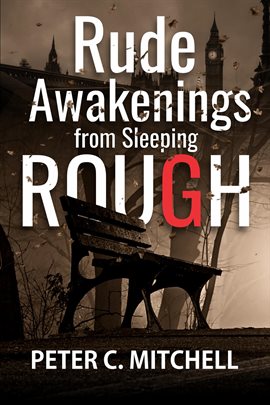 Imagen de portada para Rude Awakenings From Sleeping Rough