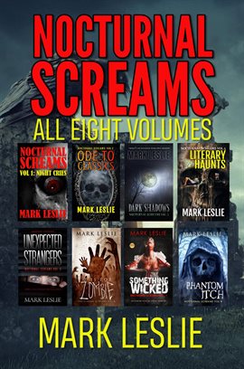 Imagen de portada para Nocturnal Screams: All 8 Volumes