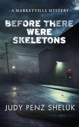 Cover image for Before There Were Skeletons