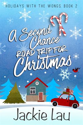 Imagen de portada para A Second Chance Road Trip for Christmas