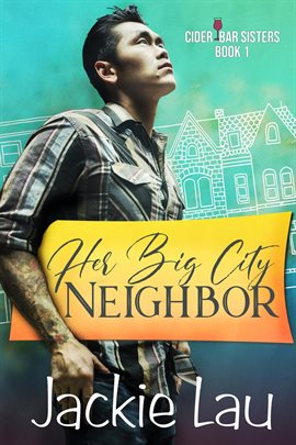 Cover image for Her Big City Neighbor