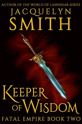 Cover image for Keeper of Wisdom: Fatal Empire Book Two