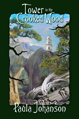 Cover image for Tower in the Crooked Wood