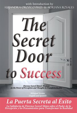 Cover image for The Secret Door to Success Bilingual Version (English and Spanish)