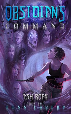 Cover image for Obsidian's Command: Ash Born Book Two