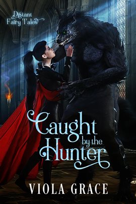 Cover image for Caught by the Hunter