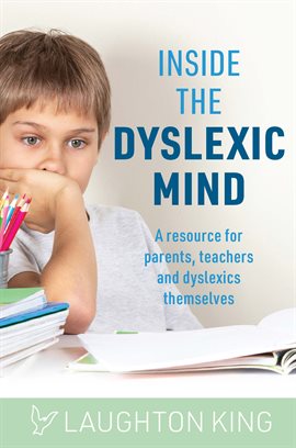 Imagen de portada para Inside the Dyslexic Mind