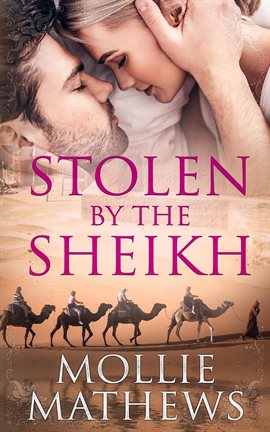 Cover image for Stolen By The Sheikh