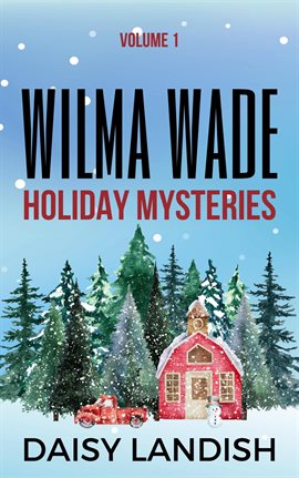 Cover image for Wilma Wade Holiday Mysteries