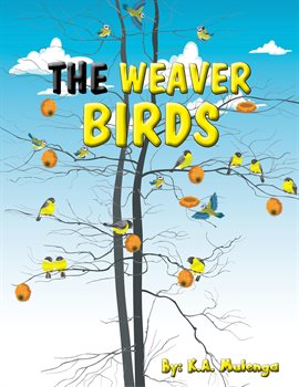 Cover image for The Weaver Birds