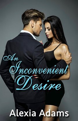 Cover image for An Inconvenient Desire