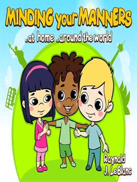 Cover image for Minding your Manners ..at home ..around the world