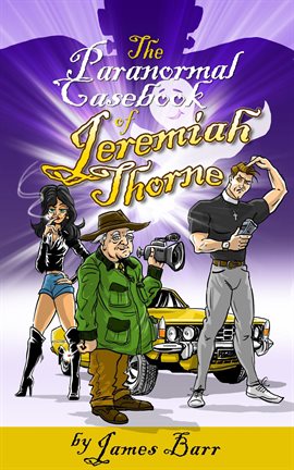 Imagen de portada para The Paranormal Casebook of Jeremiah Thorne