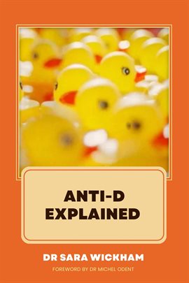 Cover image for Anti-D Explained