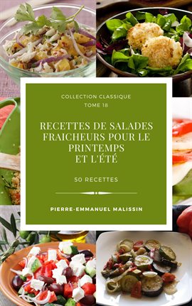 Cover image for 50 recettes de Salades fraicheurs pour le printemps et l'été