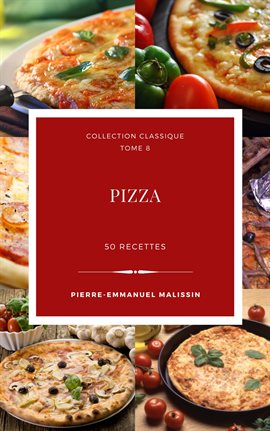 Cover image for Pizza 50 recettes