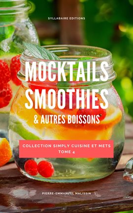 Cover image for Mocktails Smoothies et Autres Boissons