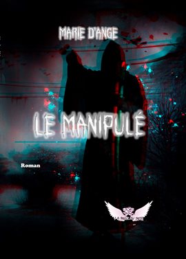 Cover image for Le Manipulé