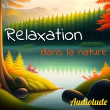Cover image for Relaxation dans la nature