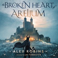 Imagen de portada para The Broken Heart of Arelium