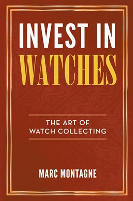 Cover image for Invest in Watches