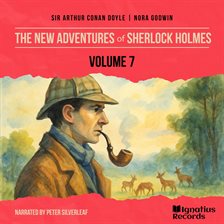 The New Adventures of Sherlock Holmes (Volume 7)