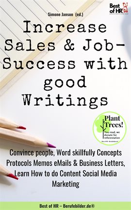 Cover image for Increase Sales & Job-Success with good Writings