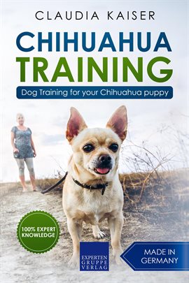 Cover image for Dog Training for Your Chihuahua Puppy