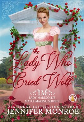 Cover image for The Lady Who Cried Wolf