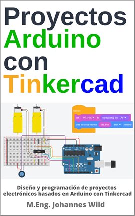Imagen de portada para Proyectos Arduino Con Tinkercad