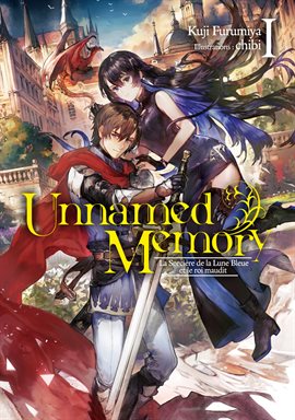Imagen de portada para Unnamed Memory (Francais Light Novel) Tome 1: La Sorcière de la Lune Bleue et le roi maudit