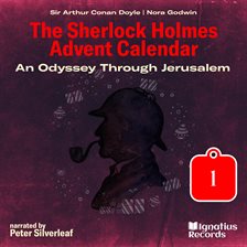 Cover image for An Odyssey Through Jerusalem (the Sherlock Holmes Advent Calendar, Part 1)