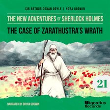 Cover image for The Case of Zarathustra's Wrath