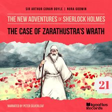 Cover image for The Case of Zarathustra's Wrath