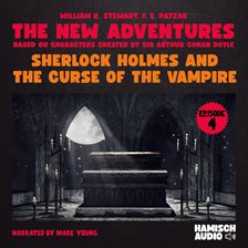 Imagen de portada para Sherlock Holmes and the Curse of the Vampire (The New Adventures, Episode 4)