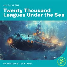 Imagen de portada para Twenty Thousand Leagues Under the Sea