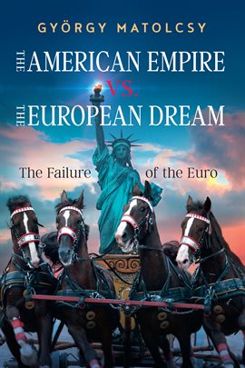 Cover image for The American Empire vs. the European Dream
