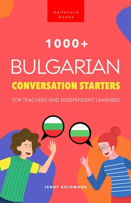 Imagen de portada para 1000+ Bulgarian Conversation Starters
