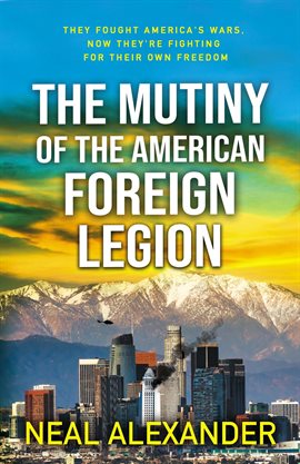 Cover image for The Mutiny of the American Foreign Legion