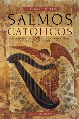 Cover image for El Libro De Los Salmos Católicos En Español (Letra Grande)